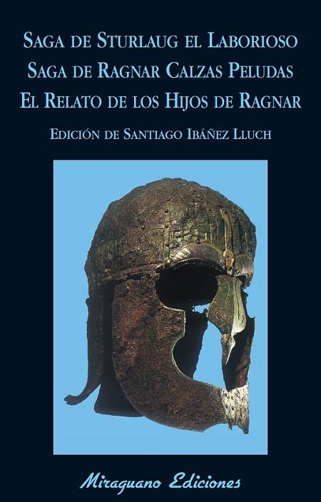 SAGA DE STURLAUG EL LABORIOSO. SAGA DE RAGNAR | 9788478134151 | ANÒNIM