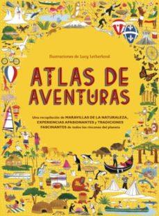 ATLAS DE AVENTURAS | 9788494157899 | Lucy Letherland (Ilustr.)