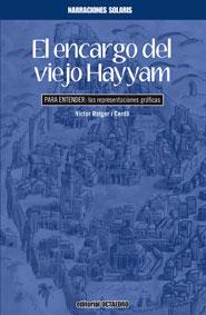 EL ENCARGO DEL VIEJO HAYYAM | 9788499211541 | CERDA