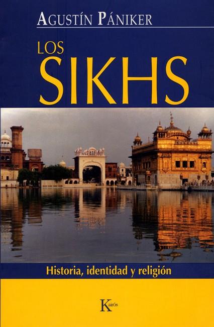 SIKHS | 9788472456549 | PANIKER, AGUSTIN