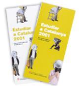 2001 ESTUDIAR A CATALUNYA | 9788439354185