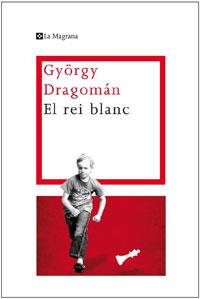 EL REI BLANC | 9788482640341 | DRAGOMAN