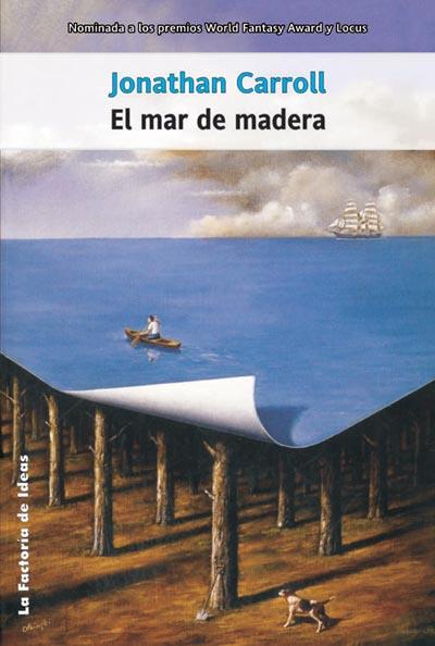 EL MAR DE MADERA | 9788498000191 | CARROLL