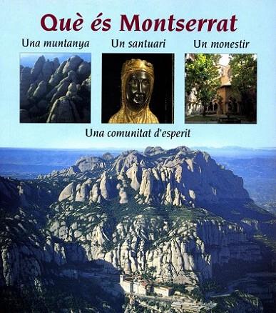 QUE ES MONTSERRAT | 9788478269389 | BOIX, MAUR M.