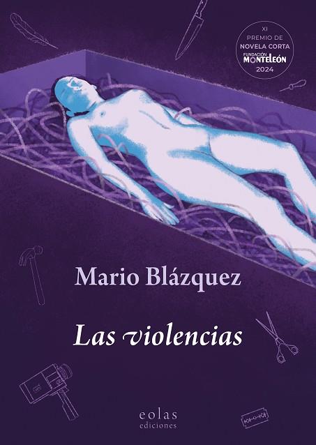 LAS VIOLENCIAS | 9788410057609 | BLÁZQUEZ, MARIO