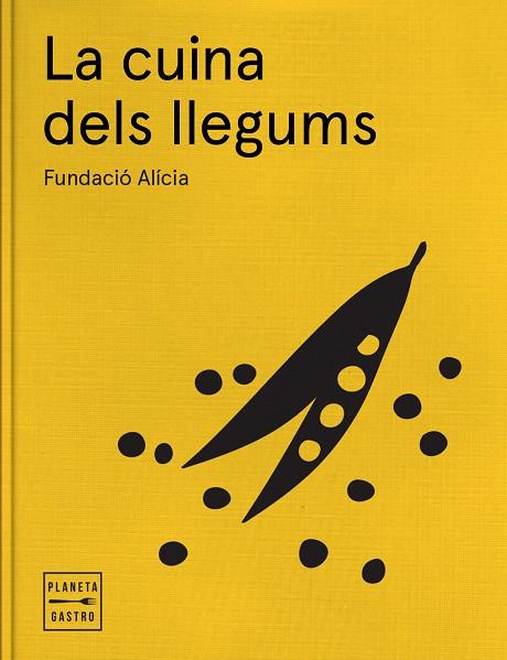 LA CUINA DELS LLEGUMS | 9788408170235 | FUNDACIÓ ALÍCIA