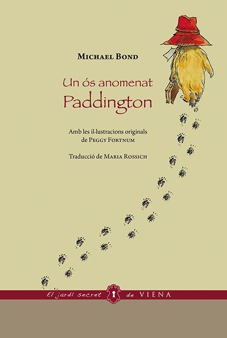 ÓS ANOMENAT PADDINGTON, UN | 9788483309278 | BOND, MICHAEL