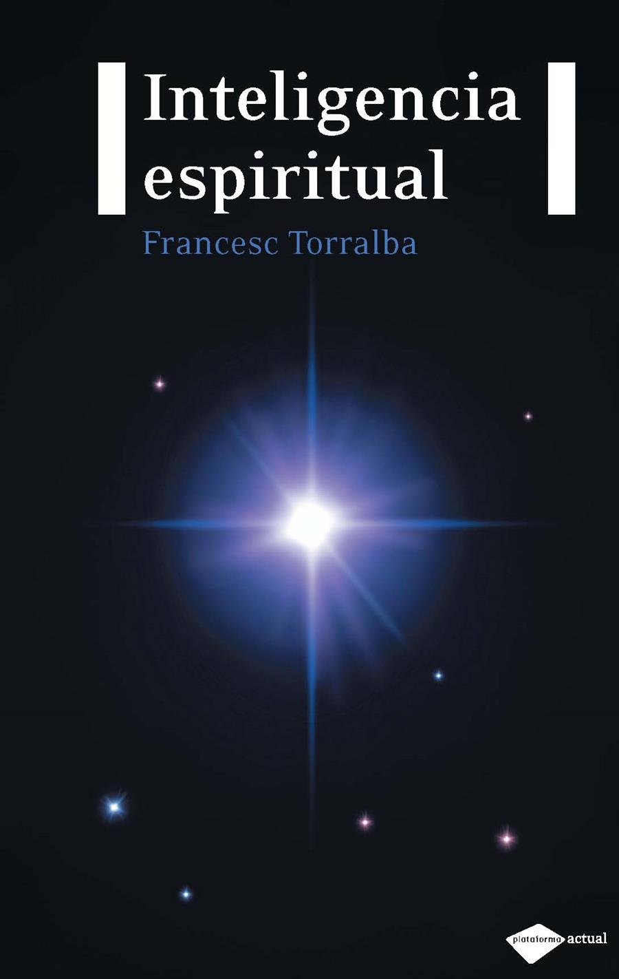 INTELIGENCIA ESPIRITUAL | 9788496981744 | TORRALBA