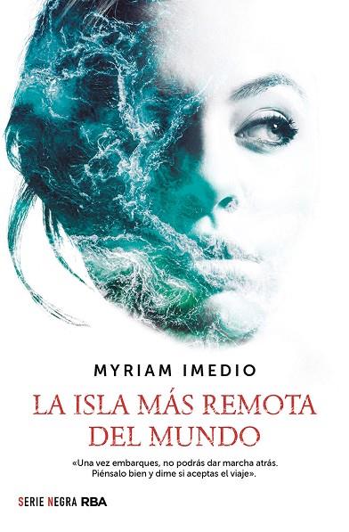 LA ISLA MÁS REMOTA DEL MUNDO | 9788491879664 | IMEDIO MYRIAM