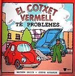 COTXET VERMELL TE PROBLEMES | 9788424660932 | PRICE