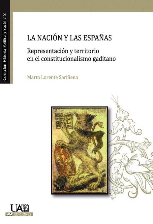 LA NACION Y LAS ESPAÑAS | 9788483441732 | LORENTE SARIÑENA, MARTA