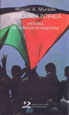 LA SEGUNDA INTIFADA | 9788496327283 | MIRADO