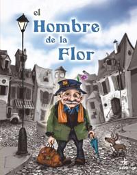 EL HOMBRE DE LA FLOR | 9788441417823 | LUDY