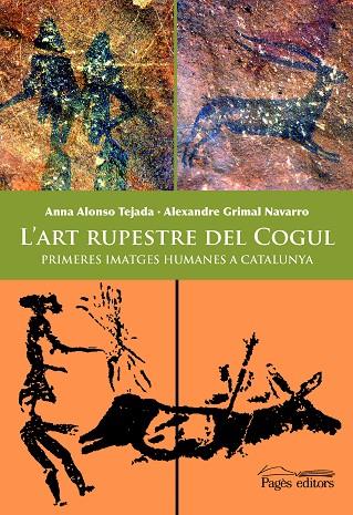 L'ART RUPESTRE DEL COGUL | 9788497795937 | VARIOS