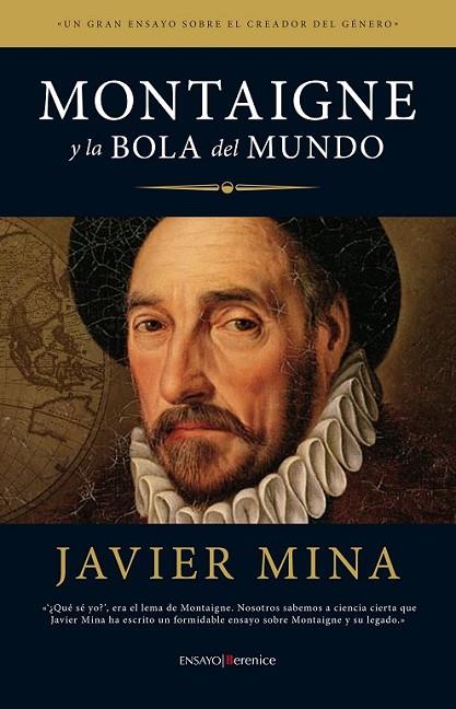 MONTAIGNE Y LA BOLA DEL MUNDO | 9788415441274 | MINA