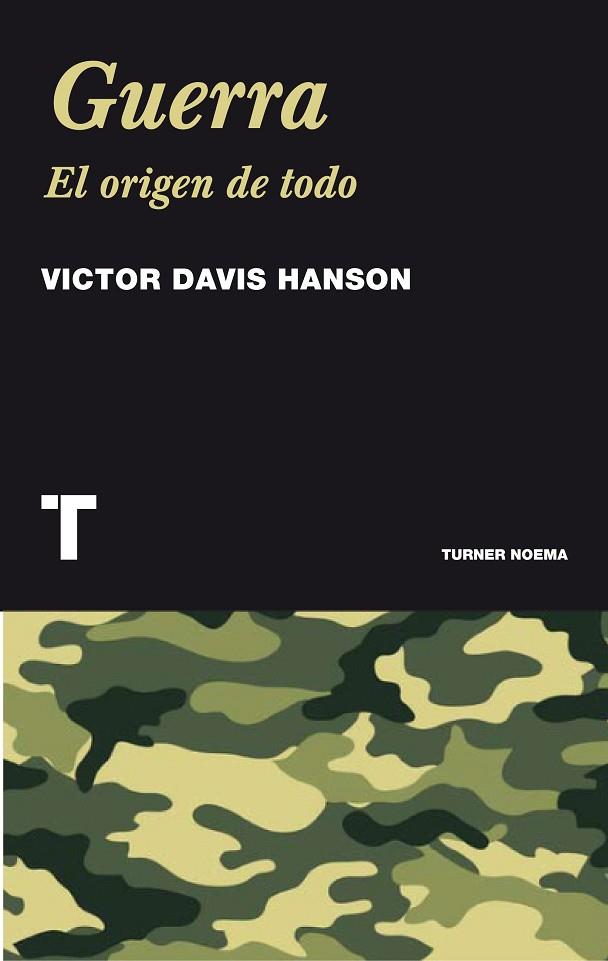 GUERRA EL ORIGEN DE TODO | 9788475069463 | HANSON