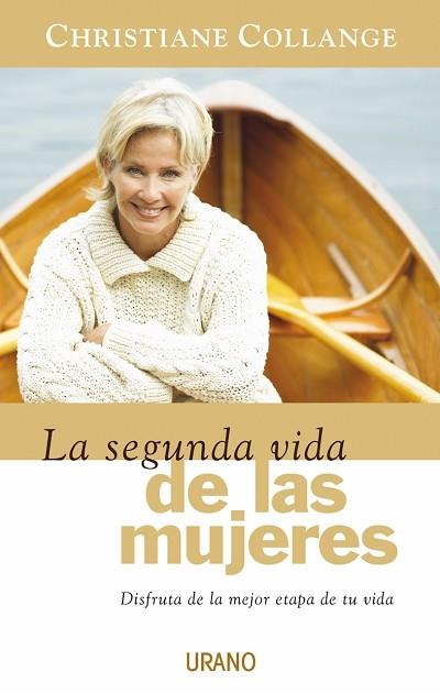 LA SEGUNDA VIDA DE LAS MIJERES | 9788479536244 | COLLANGE