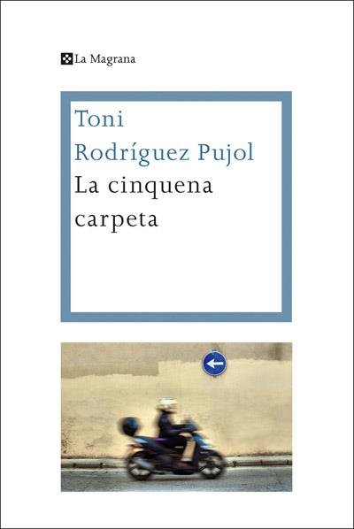 LA CINQUENA CARPETA | 9788482645858 | RODRIGUEZ