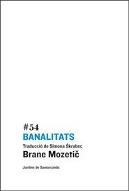 BANALITATS | 9788497663359 | MOZETIC