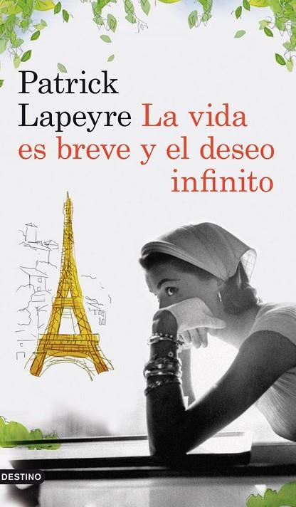 LA VIDA ES BREVE Y EL DESEO INFI | 9788423339204 | LAPEYRE