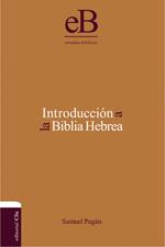 INTRODUCCIÓN A LA BIBLIA HEBREA | 9788482677309 | SAMUEL PAGÁN