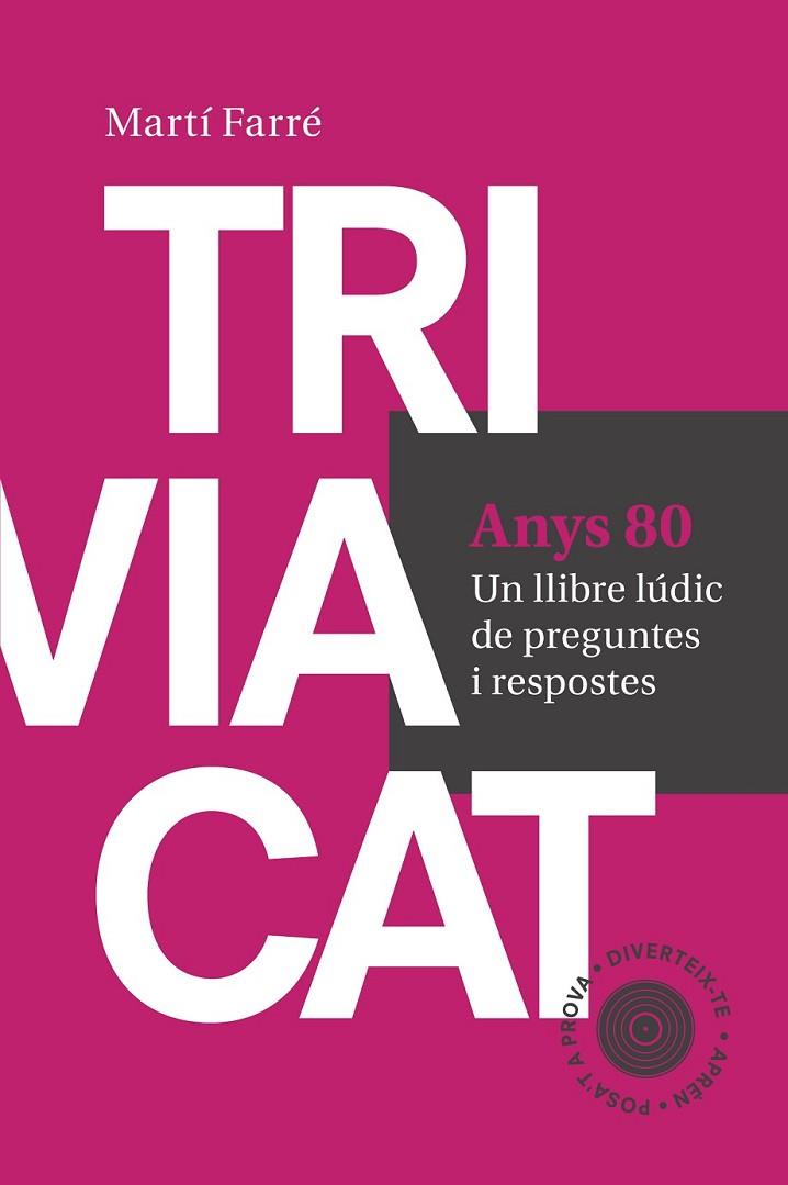 TRIVIACAT ANYS 80 | 9788415307181 | FARRÉ, MARTÍ