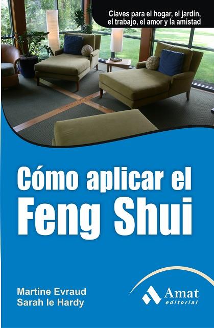 COMO APLICAR EL FENG SHUI | 9788497354028 | VARIS