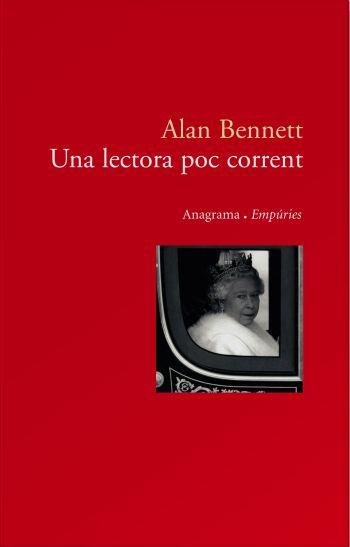 UNA LECTORA POC CORRENT | 9788497872898 | BENNETT