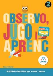 OBSERVO, JUGO I APRENC 2 | 9788497664783 | AUTORS, DIVERSOS