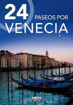 24 PASEOS POR VENECIA | 9788403510647 | VARIOS AUTORES