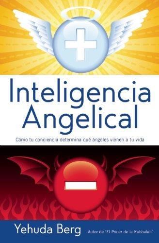 INTELIGENCIA ANGELICAL | 9781571898913 | BERG,YEHUDA