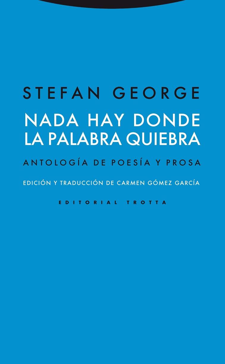 NADA HAY DONDE LA PALABRA QUIEBR | 9788498792041 | GEORGE