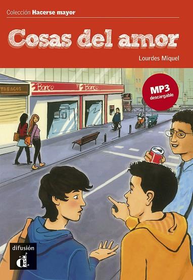 COLECCIÓN HACERSE MAYOR. COSAS DEL AMOR.LIBRO + MP3 | 9788416057313 | MIQUEL, LOURDES