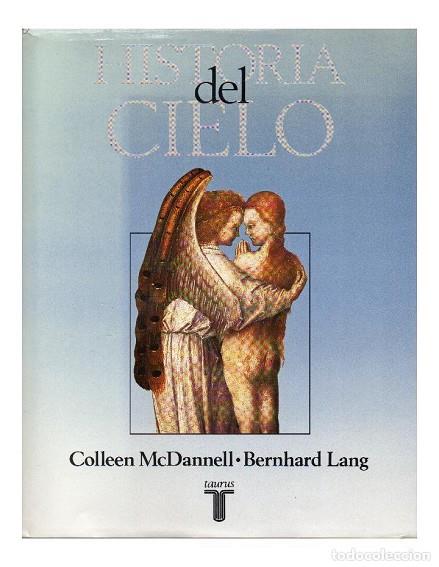 HISTORIA DEL CIELO *** 2A MÀ | 9788430601097 | MACDANNELL, COLLEEN / LANG, BERNHAD