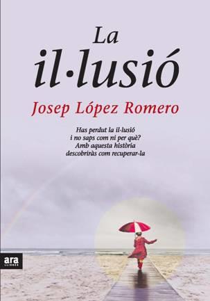 LA IL·LUSIO | 9788492406531 | ROMERO