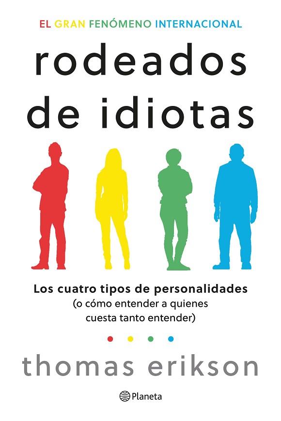 RODEADOS DE IDIOTAS | 9788408276708 | ERIKSON, THOMAS