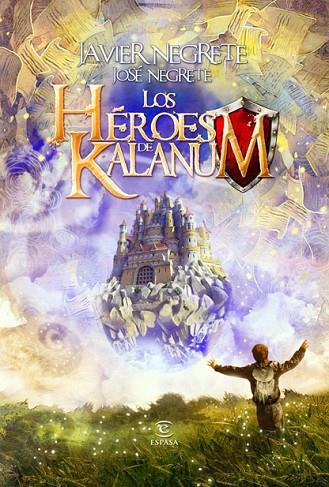 LOS HEROES DE KALANUM | 9788467036176 | VARIS