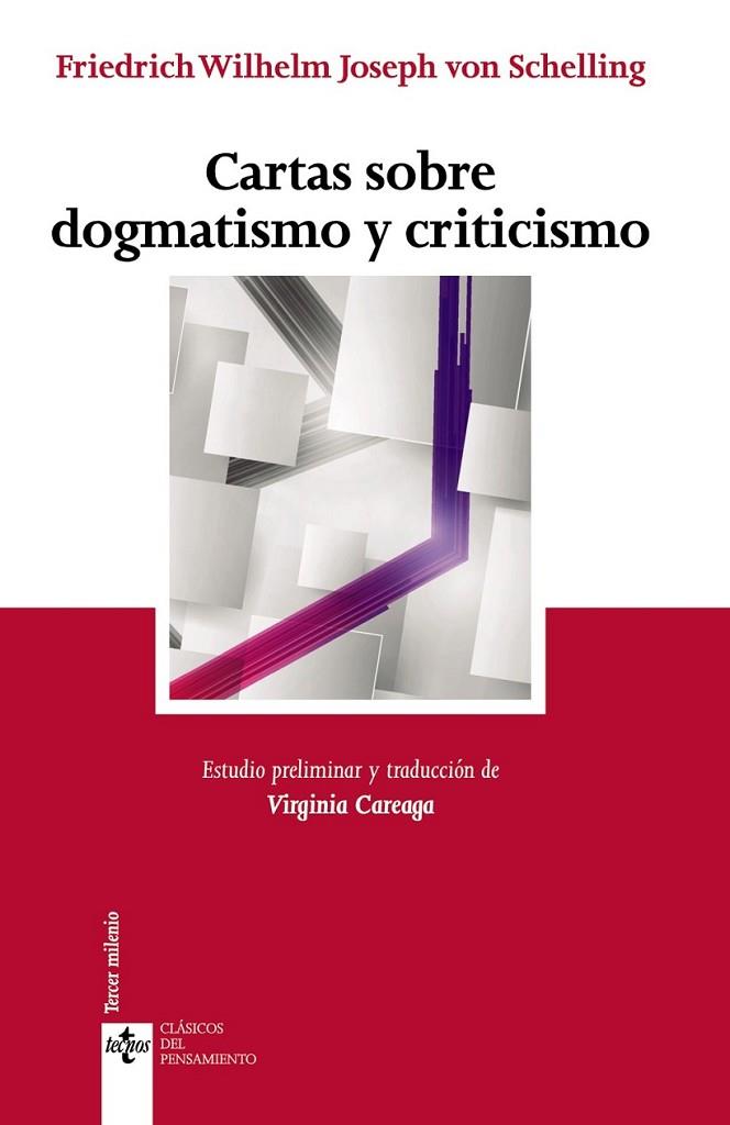 CARTAS SOBRE DOGMATISMO Y CRITICISMO | 9788430957972 | SCHELLING, FRIEDRICH WILHELM JOSEPH VON