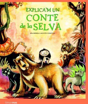 EXPLICA'M UN CONTE DE LA SELVA | 9788408086130 | VARIOS