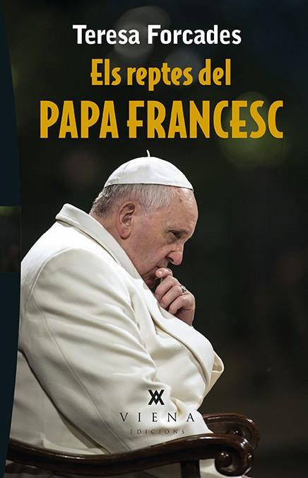 REPTES DEL PAPA FRANCESC, ELS | 9788483309391 | FORCADES I VILA, TERESA