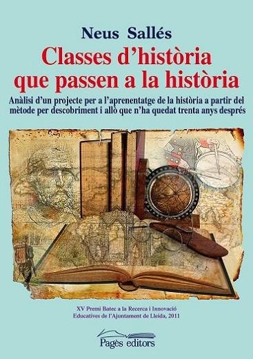 CLASSES D'HISTÒRIA QUE PASSEN A LA HISTÒRIA | 9788499754093 | SALLÉS TENAS, NEUS