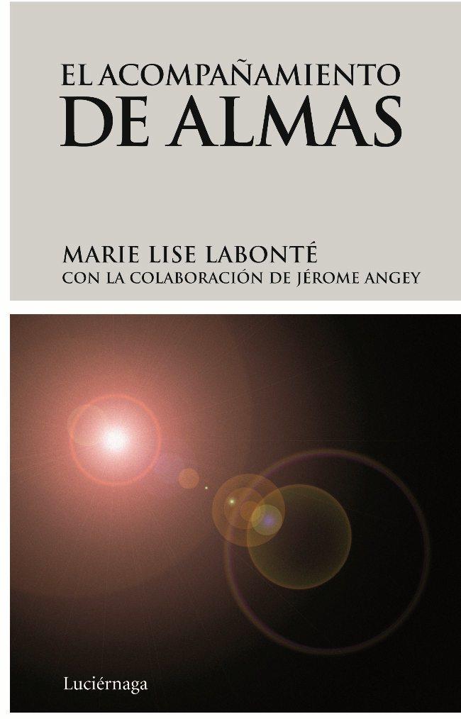 EL ACOMPAÑAMIENTO DE ALMAS | 9788492545056 | LABONTE