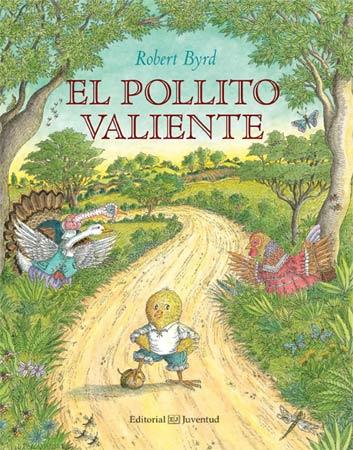 EL POLLITO VALIENTE | 9788426142023 | BYRD, ROBERT