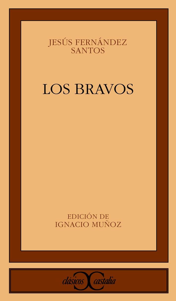 LOS BRAVOS | 9788497402644 | SANTOS