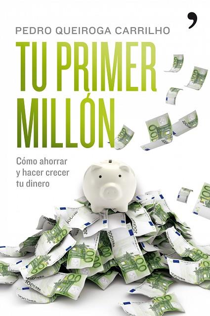 TU PRIMER MILLON | 9788484608295 | CARRILHO