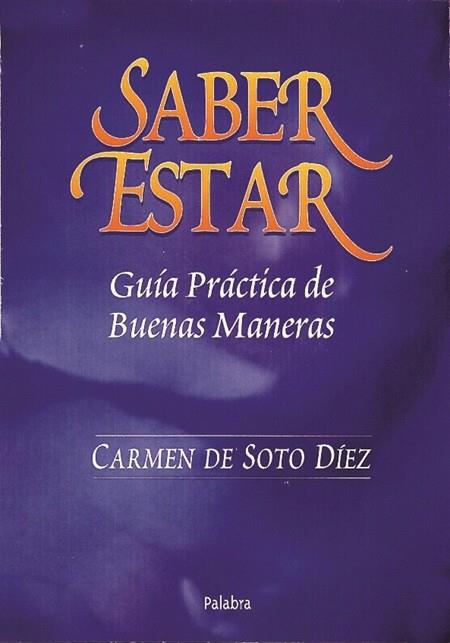 SABER ESTAR | 9788482393377 | SOTO DIEZ