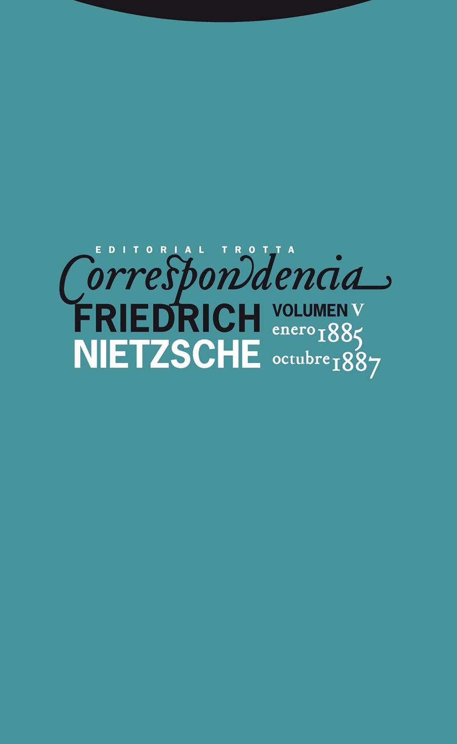 CORRESPONDENCIA VOL. V | 9788498792034 | NIETZSCHE,FRIEDRICH