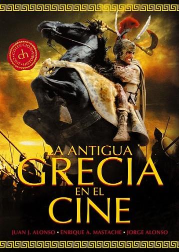 LA ANTIGUA GRECIA EN EL CINE | 9788415405542 | ALONSO MENÉNDEZ, JUAN JOSÉ