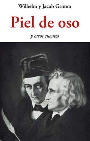 PIEL DE OSO | 9788497162425 | GRIMM, WILHELM Y JACOB