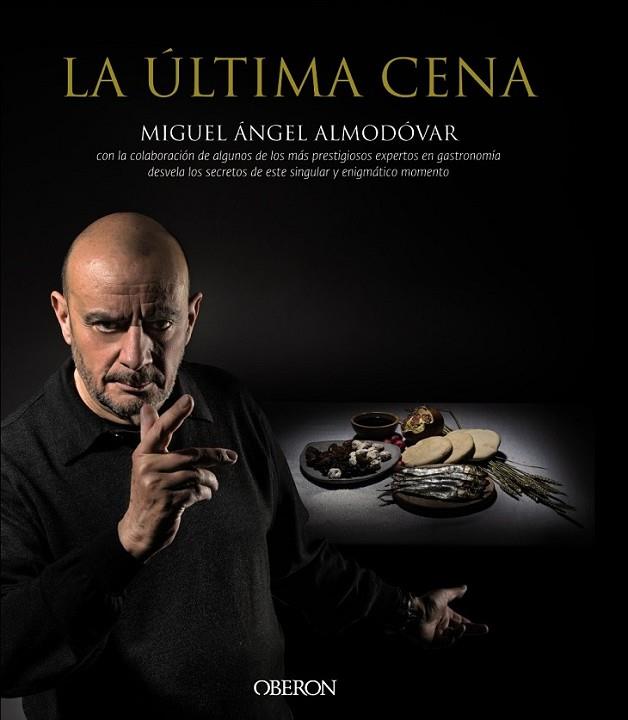 LA ÚLTIMA CENA | 9788441536869 | ALMODÓVAR